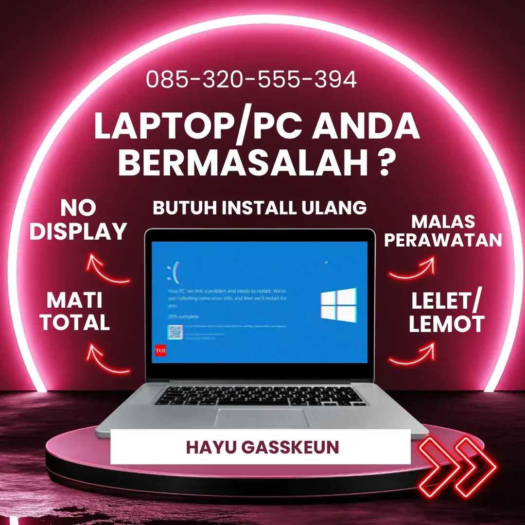 SERVIS LAPTOP ATAU PC